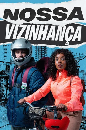 Nossa Vizinhança (2026)